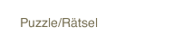 Puzzle/R&auml;tsel